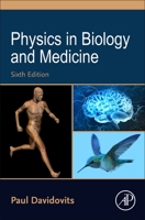 Physics in Biology and Medicine 0123694116 Book Cover