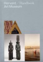 Harvard Art Museum Handbook (Harvard Art Museum) 1891771507 Book Cover