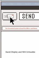 Send: The Essential Guide to Email for Office and Home 0307270602 Book Cover
