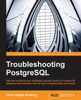 Troubleshooting PostgreSQL 1783555319 Book Cover