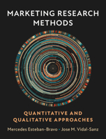 Marketing Research Methods: Quantitative and Qualitative Approaches 1108792693 Book Cover