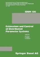 Estimation & Control of Distributed Parameter Systems (International Series of Numerical Mathematics =) 376432676X Book Cover