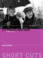 The French New Wave: A New Look (Short Cuts S.) 1905674120 Book Cover