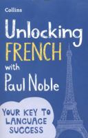 Unlocking French with Paul Noble 000813586X Book Cover