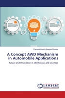A Concept AWD Mechanism in Automobile Applications 6139858607 Book Cover