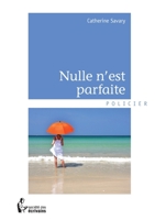 Nulle n'est parfaite (French Edition) 2748398300 Book Cover