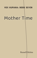 Mother Time 194366160X Book Cover