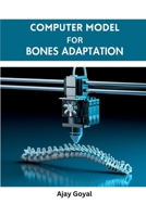 Computer Model for Bones Adaptation 0773793534 Book Cover