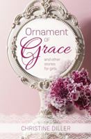 Ornament of Grace 1947319388 Book Cover