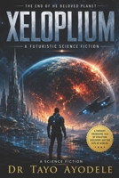 Xeloplium 1975966139 Book Cover