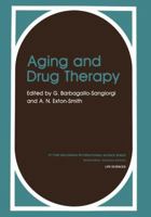 Aging and Drug Therapy 1461297214 Book Cover