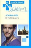 Dr Right All Along 0263224783 Book Cover
