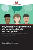 Psychologie et promotion de la santé dans le secteur public (French Edition) 6208045940 Book Cover