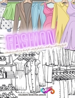 FASHION coloring book for adults Destress coloring book for adults fashion clothing coloring book: Adult Coloring Book FASHION B091GTVQ78 Book Cover