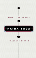 Simplified Course of Hatha Yoga (Quest Books) 0835601382 Book Cover