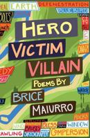 Hero Victim Villain 1950380319 Book Cover