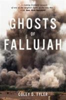 Ghosts of Fallujah 1947309048 Book Cover