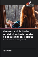 Necessità di istituire servizi di orientamento e consulenza in Nigeria 6206420663 Book Cover