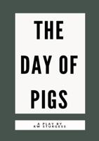 The Day of Pigs 1527200663 Book Cover