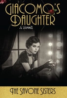Giacomo's Daughter 1734468831 Book Cover