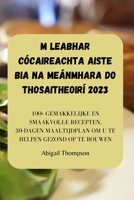 M Leabhar Cócaireachta Aiste Bia Na Meánmhara Do Thosaitheoirí 2023 1835312500 Book Cover