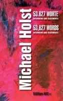 53.627 Worte 53,627 Words: Interviews und Statements Interviews and Statements (German Edition) 3819229817 Book Cover