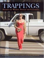 Trappings: Stories of Women, Power, and Clothing 0813541840 Book Cover