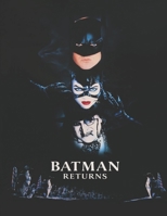 Batman Returns: Screenplay B08CPHFTRN Book Cover