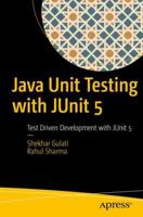 Java Unit Testing with JUnit 5: Test Driven Development with JUnit 5 1484230140 Book Cover