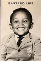 Bastard Life 1977712134 Book Cover