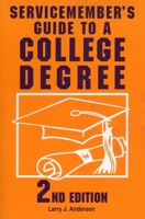 Servicemember's Guide to a College Degree (Service Member's Guide to a College Degree) 0811730662 Book Cover