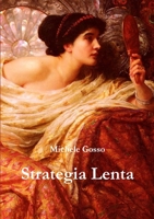 Strategia lenta 0244995583 Book Cover