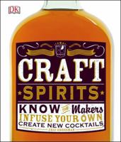 Craft Spirits 1465443843 Book Cover