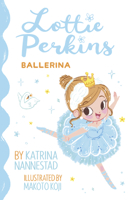 Lottie Perkins, Ballerina 0733339107 Book Cover
