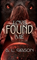 Love Found Me: Sabrin and Zaya's Story (Mercinia Series) 1999617940 Book Cover