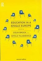 Education in a Single Europe 0415164419 Book Cover