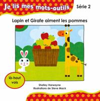 Lapin et Girafe aiment les Pommes 144310941X Book Cover