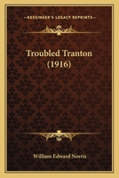 Troubled Tranton 1167221869 Book Cover