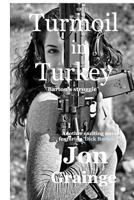 Turmoil in Turkey 1366525531 Book Cover