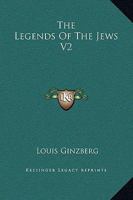 The Legends Of The Jews V2 1162699434 Book Cover