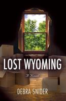 Lost Wyoming 1634915038 Book Cover