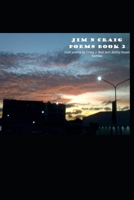 Jim N Craig Poems Book 2: Joint poems by Craig J. Burt and Jimmy Boom Semtex B09SP4KPSC Book Cover