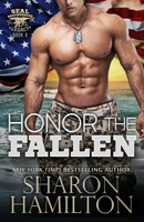 Honor The Fallen: Out of the Ashes of Grenada (SEAL Brotherhood: Legacy) 1955084033 Book Cover