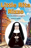 Little Rita Rizzo 1733609032 Book Cover