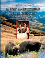 Im Land des Bergwisents und der Herzlichkeit: Ein touristischer Regionalführer über das Karpatenvorland im Südosten Polens 3744881318 Book Cover