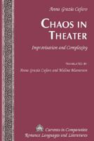 Chaos in Theater: Improvisation and Complexity 1433134683 Book Cover