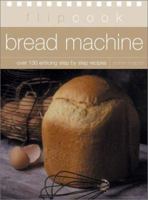 Bread Machine 1842158007 Book Cover