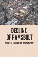 Decline Of Ramsbolt: Journey Of Avoiding Decline Of Ramsbolt: Journey Of Avoiding Decline Of Ramsbolt null Book Cover