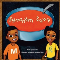 Synonym Soup 0578258455 Book Cover