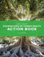 Foundations of Human Health Action Book 1735604518 Book Cover